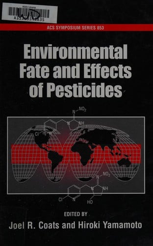 Environmental fate and effects of pesticides