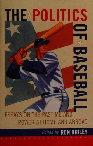 The politics of baseball