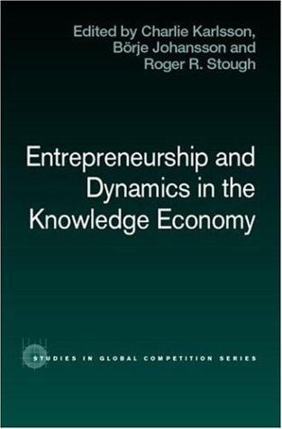 Entrepreneurship and dynamics in the knowledge economy