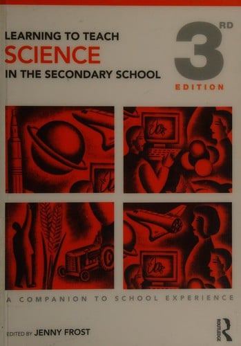 Learning to teach science in the secondary