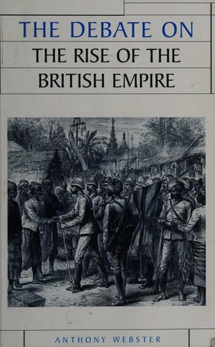 DEBATE ON THE RISE OF THE BRITISH EMPIRE