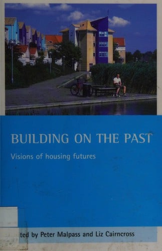 Building on the past