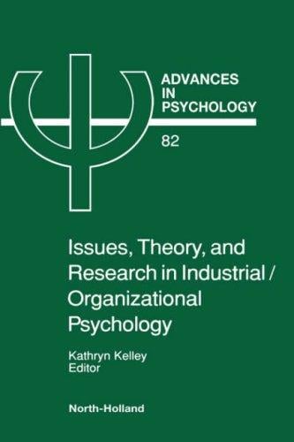 Issues, theory, and research in industrial/organizational psychology