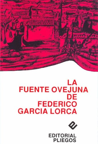 La Fuente Ovejuna de Federico García Lorca