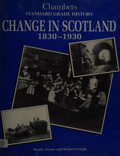 Change in Scotland (Chambers Modern Studies)