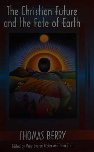 The Christian future and the fate of the earth