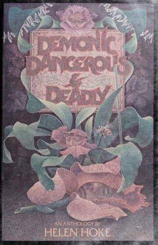 Demonic, Dangerous & Deadly