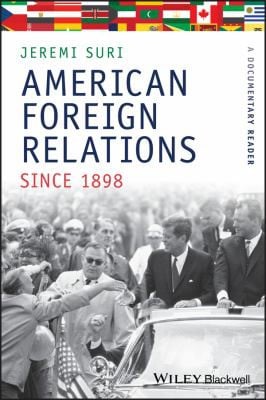 American foreign relations since 1898