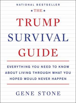 The Trump survival guide