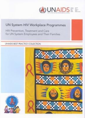 UN system HIV workplace programmes