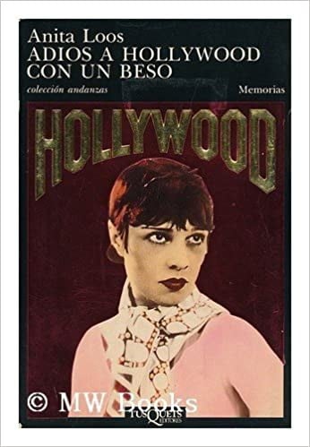 Adios A Hollywood Con Un Beso