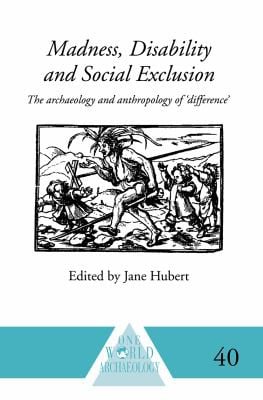 Madness, disability, and social exclusion