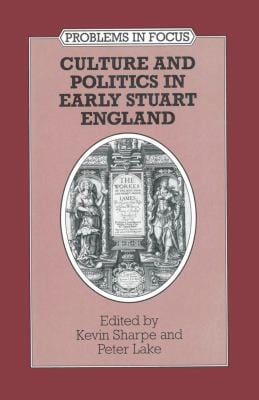 Culture and politics in early Stuart England