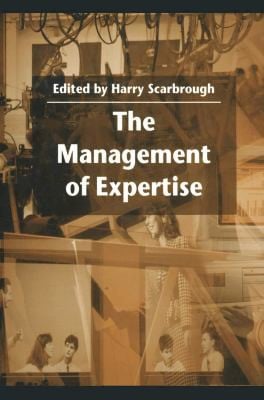 The Management of expertise