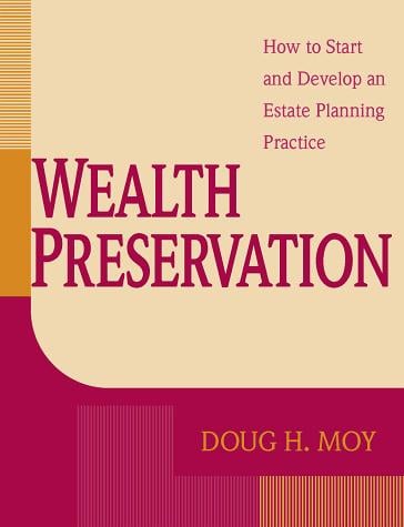 Wealth preservation