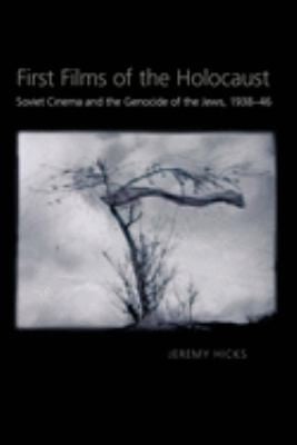 First films of the Holocaust