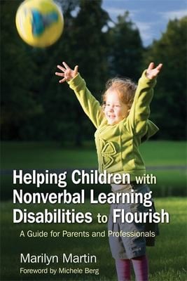 Helping children with nonverbal learning disabilities to flourish