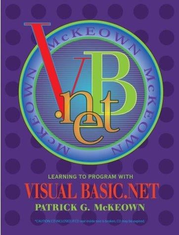 Learning to Program with VISUAL BASIC.Net