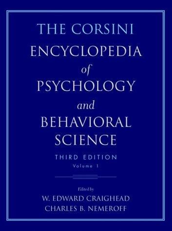 The Corsini encyclopedia of psychology and behavioral science