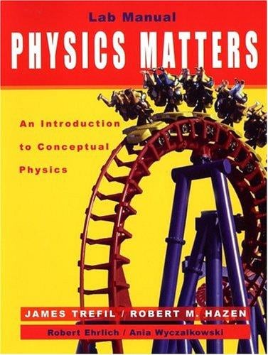 Laboratory Manual to accompany Physics Matters
