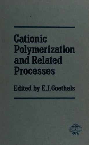 Cationic polymerization and relatedprocesses