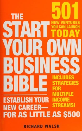The start your own business bible