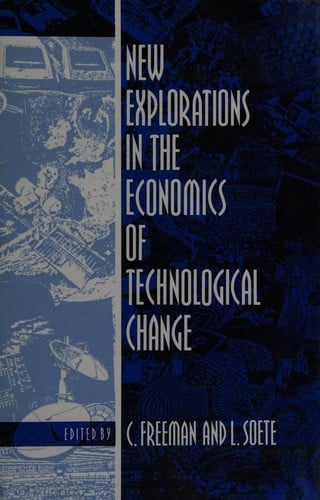 New explorations in the economics of technical change