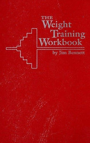 The Weight Training Workbook