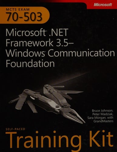 MCTS self-paced training kit (exam 70-503)