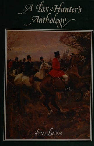A fox-hunter's anthology