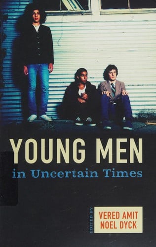 Young men in uncertain times