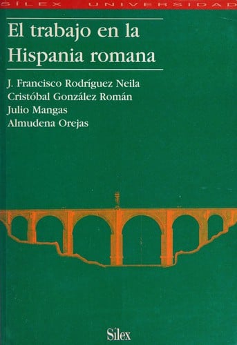 El Trabajo en la Hispania romana
