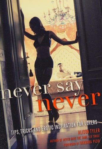 Never say never