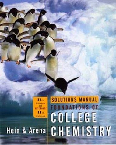 Solutions manual for foundations of college chemistry