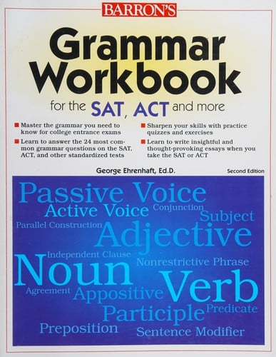 Grammar workbook for the SAT, ACT-- and more