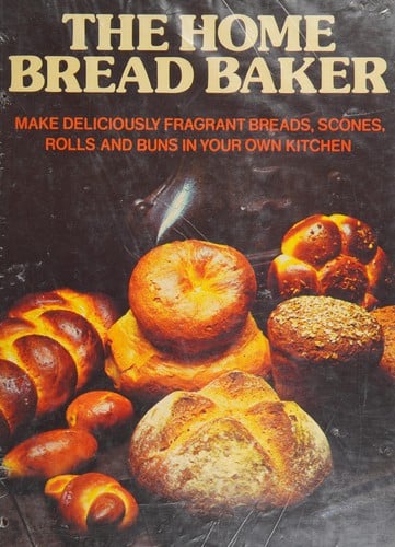 The Home bread baker