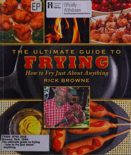 The ultimate guide to frying