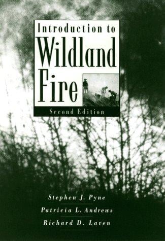 Introduction to wildland fire