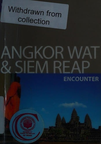 Angkor Wat & Siem Reap encounter encounter