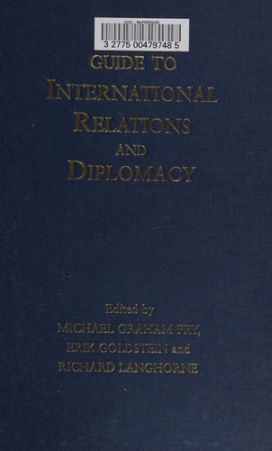Guide to international relations and diplomacy
