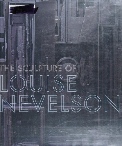The sculpture of Louise Nevelson