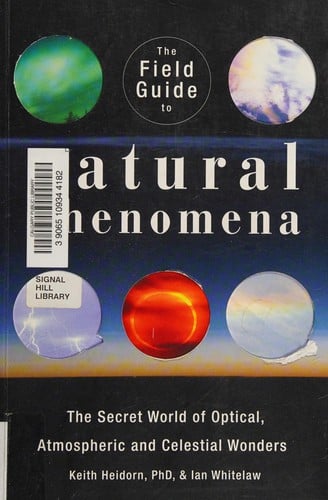 The field guide to natural phenomena