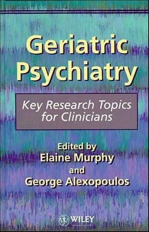 Geriatric psychiatry