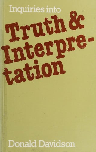 Inquiries into truth and interpretation