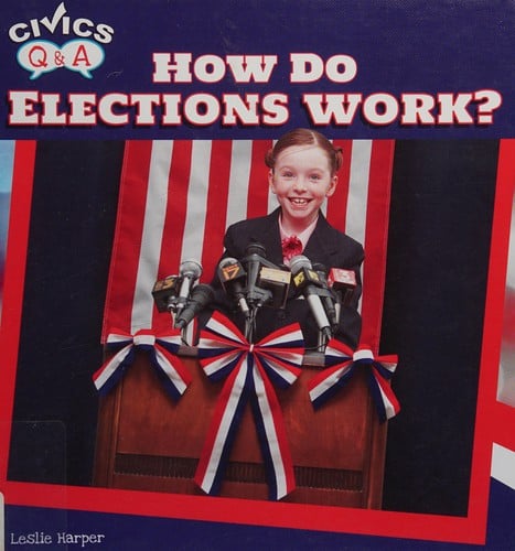 How do elections work?