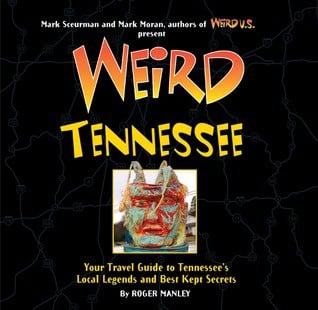 Weird Tennessee