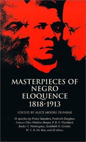 Masterpieces of Negro eloquence, 1818-1913