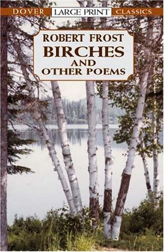 Birches and other poems