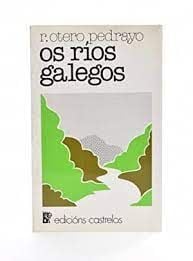 Os ríos galegos