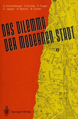 Das Dilemma der modernen Stadt